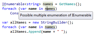 ReSharper warns about multiple enumerations of IEnumerables